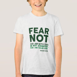 Fear not, for I am with you トライブレンドTシャツ