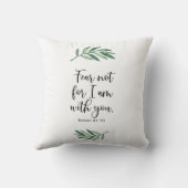Fear not for I am with you from Isaiah 41:10 クッション (裏面)