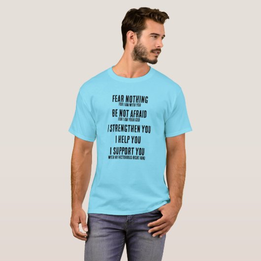 Fear Nothing Isaiah 41:10  Tシャツ (正面フル)