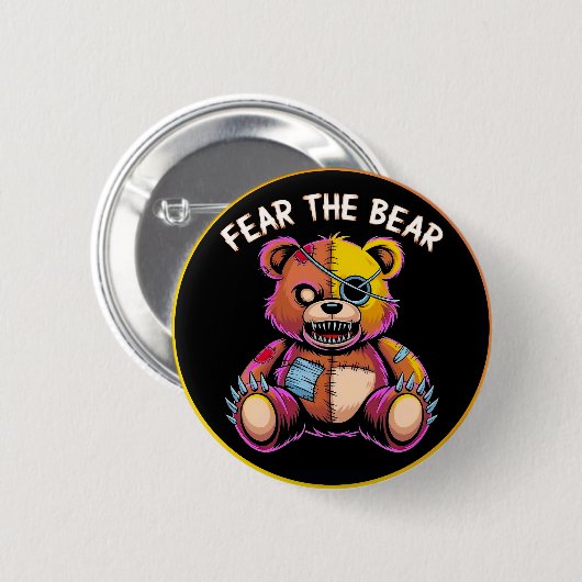 Fear the Bear Button 缶バッジ (正面&裏面)