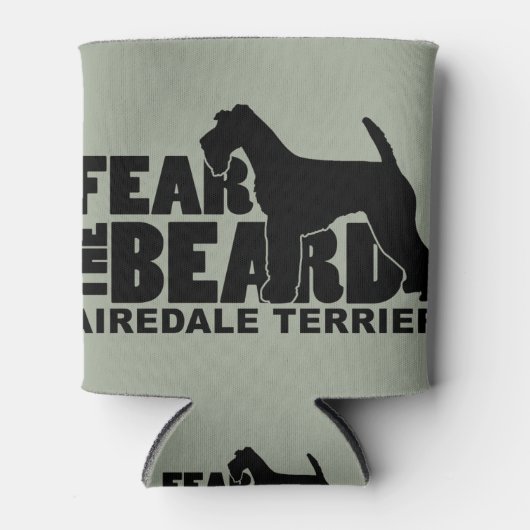 Fear the Beard - Airedale Terrier 缶クーラー (正面)