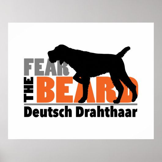 Fear the Beard - Deutsch Drahtaar ポスター (正面)