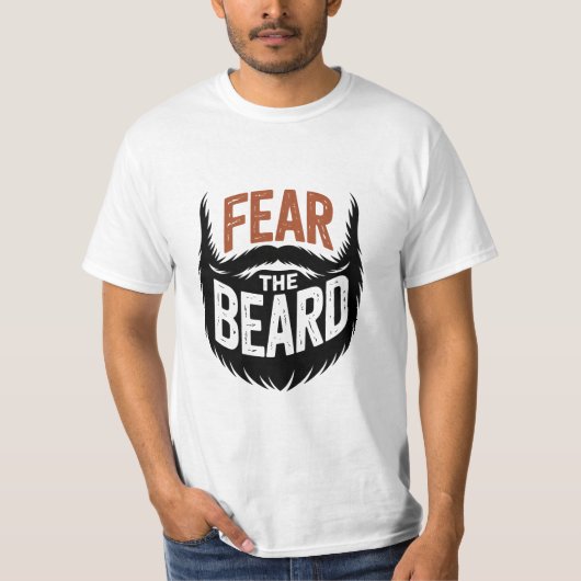 Fear The Beard for Men Funny Beard Lover Tシャツ (正面)