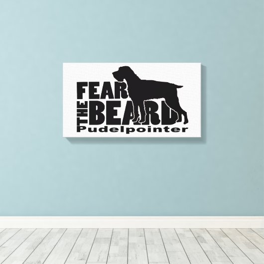 Fear the Beard - Pudelpointerギア キャンバスプリント (インサイチュ (ウッドフロア))