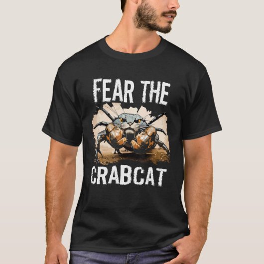 Fear the Crabcat   Crab cat Cryptid Cryptozoology  Tシャツ (正面)