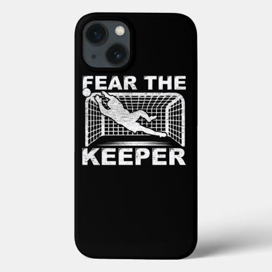 Fear The Keeper Goalkeeper Goalie Soccer Gift Case-Mate iPhoneケース (裏面)