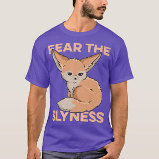Fear The Slyness Design For A Fennec Fo Lover Prem Tシャツ