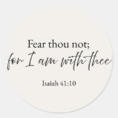 Fear Thou Not Christian Sticker – Isaiah 41:10 ラウンドシール (正面)