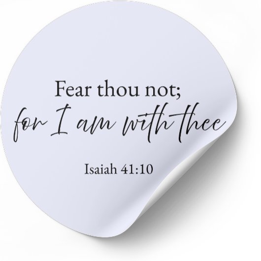 Fear Thou Not Isaiah 41:10 Christian Sticker  ラウンドシール