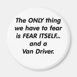 fear van driver マグネット