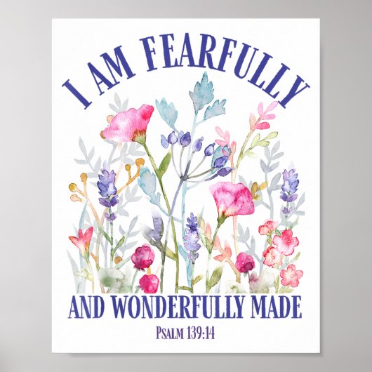 Fearfully And Wonderfully Made Floral Christian Bi ポスター (正面)