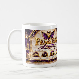 Fearless Leader™ エンパワメント・癒し・備え・高みへ コーヒーマグカップ