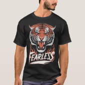 Fearless Like a Tiger Tシャツ (正面)