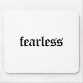 Fearless Tee Shirt, Fearless And Strong Motivation マウスパッド (正面)