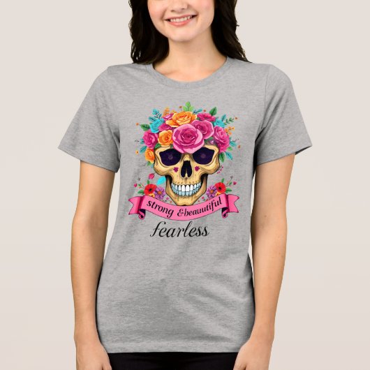 Fearless Woman Empowerment Floral Sugar Skull トライブレンドＴシャツ (正面)