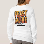 Feast Mode Thanksgiving Funny Turkey Leg Holiday Tシャツ (裏面)