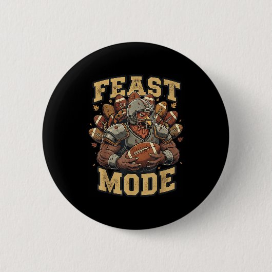 Feast Mode Turkey Football Thanksgiving Funny Vint 缶バッジ (正面)