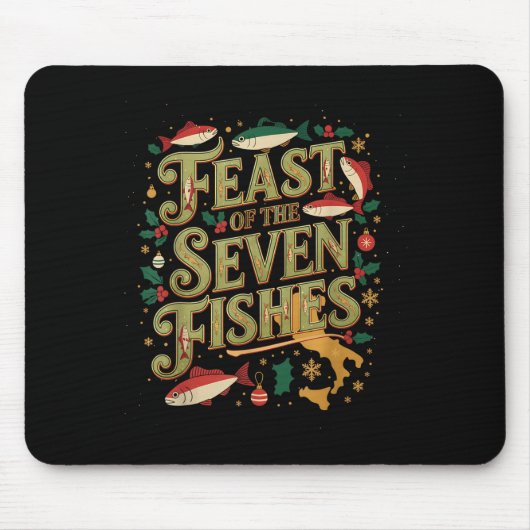 Feast Of The Seven Fishes Festive Italian Holiday  マウスパッド (正面)