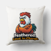 Feathered, Loud. in charge. Roster quote クッション (裏面)