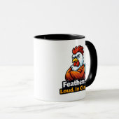 Feathered, Loud. in charge. Roster quote マグカップ (正面右)