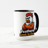 Feathered, Loud. in charge. Roster quote マグカップ (正面右)