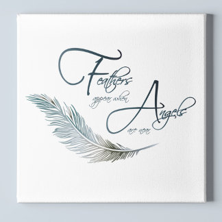 Feathers Appear When Angels Are Near キャンバスプリント