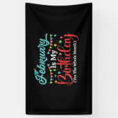 February Is My Birthday The Whole Month February 横断幕 (縦)