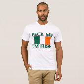 Feck私私はアイルランド語です Tシャツ (正面フル)