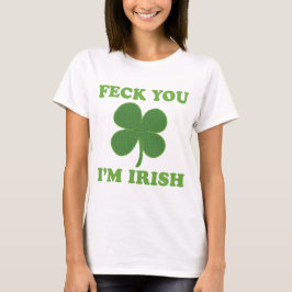 Feck Imアイルランド語 Tシャツ