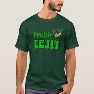 feckinのeejitのおもしろいなアイルランド語St patricks Tシャツ
