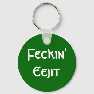 Feckin Eejit キーホルダー