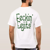 Feckin Eejits! Tシャツ (裏面)