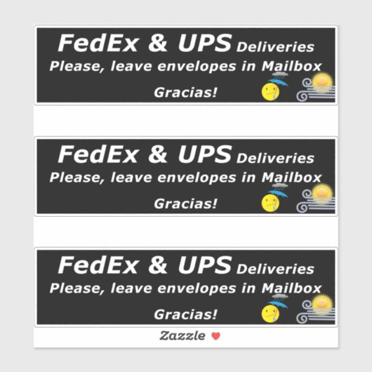 FEDEX & UPS DELIVERIES. PLEASE, LEAVE.. GRACIAS! シール (シート)