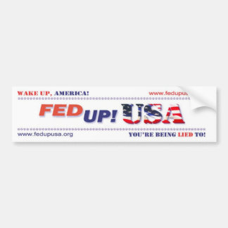 FedUpUSAのバンパーステッカー バンパーステッカー