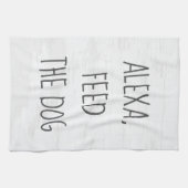 Feed the Dog Alexa Command Humor キッチンタオル (横)