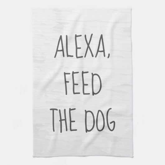 Feed the Dog Alexa Command Humor キッチンタオル (縦)