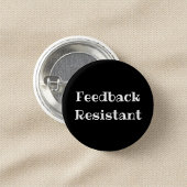 Feedback Resistant Funny Office Pinback Button 缶バッジ