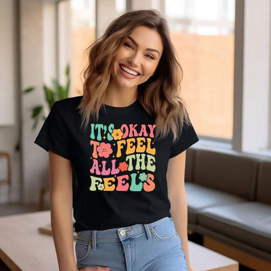 Feel all the Feels Mental Health Tシャツ