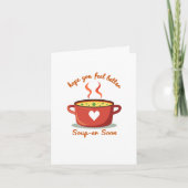 Feel Better Souper Soon Get Well Card カード (正面)