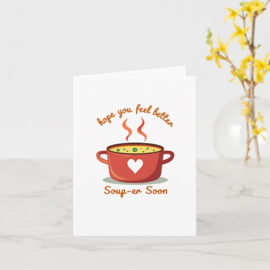 Feel Better Souper Soon Get Well Card カード (黄色い花)