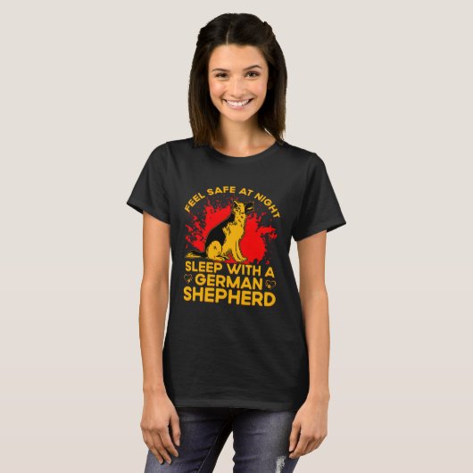 Feel safe at Night sleep with a German Shepherd Tシャツ (正面フル)