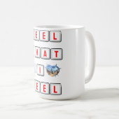 Feel What I Feel コーヒーマグカップ (正面右)