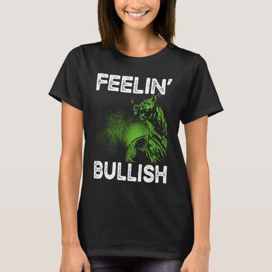 Feelin Bullish Cryptocurrency Blockchain Trader Cr Tシャツ (正面)