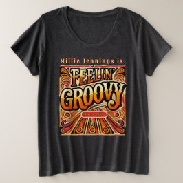 Feelin Groovyパーソナライズされたレトロ70sヴィンテージ プラスサイズTシャツ