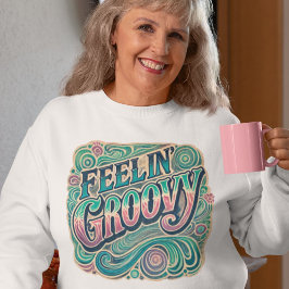 Feelin' Groovyレトロ70sヴィンテージ サイケデリック スウェットシャツ