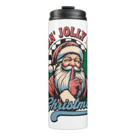 Feelin’ Jolly Christmas Sant タンブラー