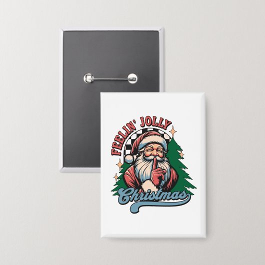 Feelin’ Jolly Christmas Santa 缶バッジ (正面/裏面)