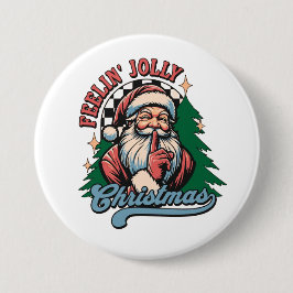 Feelin’ Jolly Christmas Santa 缶バッジ