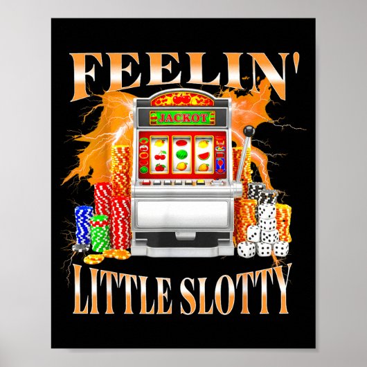 Feelin Little Slotty Slot Machine Gambling Casino ポスター (正面)