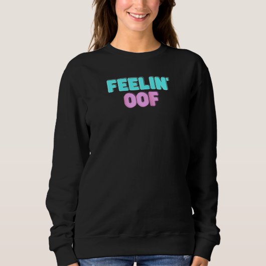 Feelin Of Video Game DankミームFor Eboy Egirls スウェットシャツ (正面)